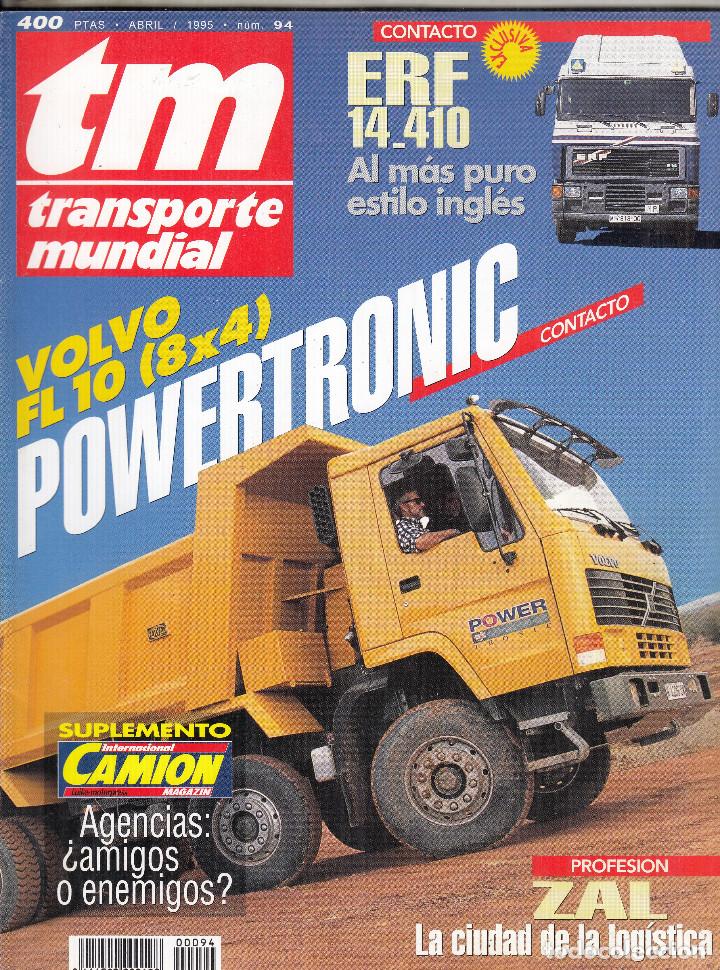 Colecionismo de Revistas e Jornais: REVISTA TRANSPORTE MUNDIAL N&ordm; 94 A&Ntilde;O 1995. CONTACTO: VOLVO FL 10 (8X4). ERF 14 410.