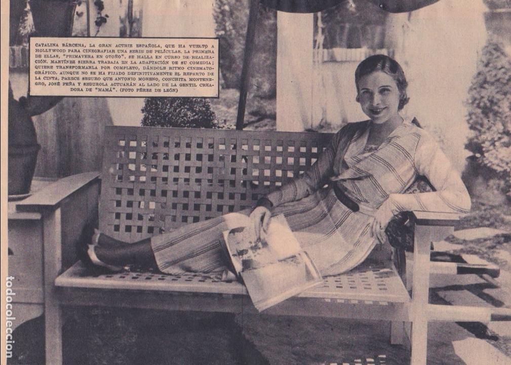Collection Magazines and Newspapers: * CINE * Catalina B&aacute;rcena en Hollywood, Gene Raymond, pel&iacute;cula El Amante Vagabundo - 1932