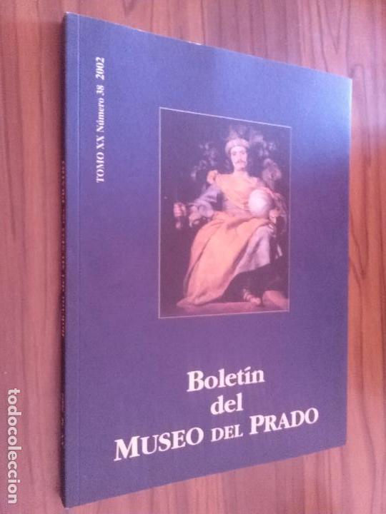Coleccionismo de Revistas y Peri&oacute;dicos: BOLET&Iacute;N DEL MUSEO DEL PRADO. TOMO XX. N&ordm; 38. 2002. R&Uacute;STICA. BUEN ESTADO. RARO