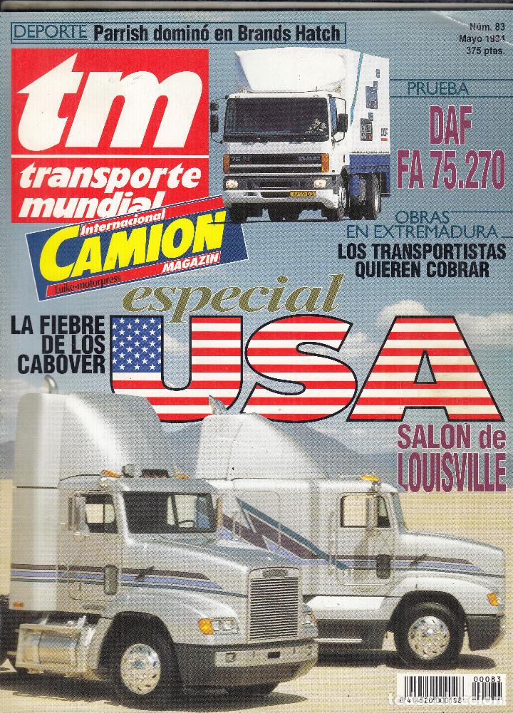 Collectionnisme de Revues et Journaux: REVISTA TRANSPORTE MUNDIAL N&ordm; 83 A&Ntilde;O 1994. PRUEBA: DAF FA 75.270 RS.