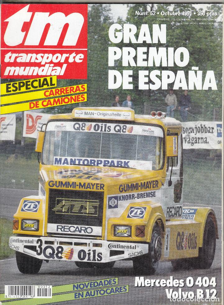Colecionismo de Revistas e Jornais: REVISTA TRANSPORTE MUNDIAL N&ordm; 52 A&Ntilde;O 1991. PRU: PEGASO EUROCARGO 100.E 1.8. GRAN PREMIO DE ESPA&Ntilde;A.