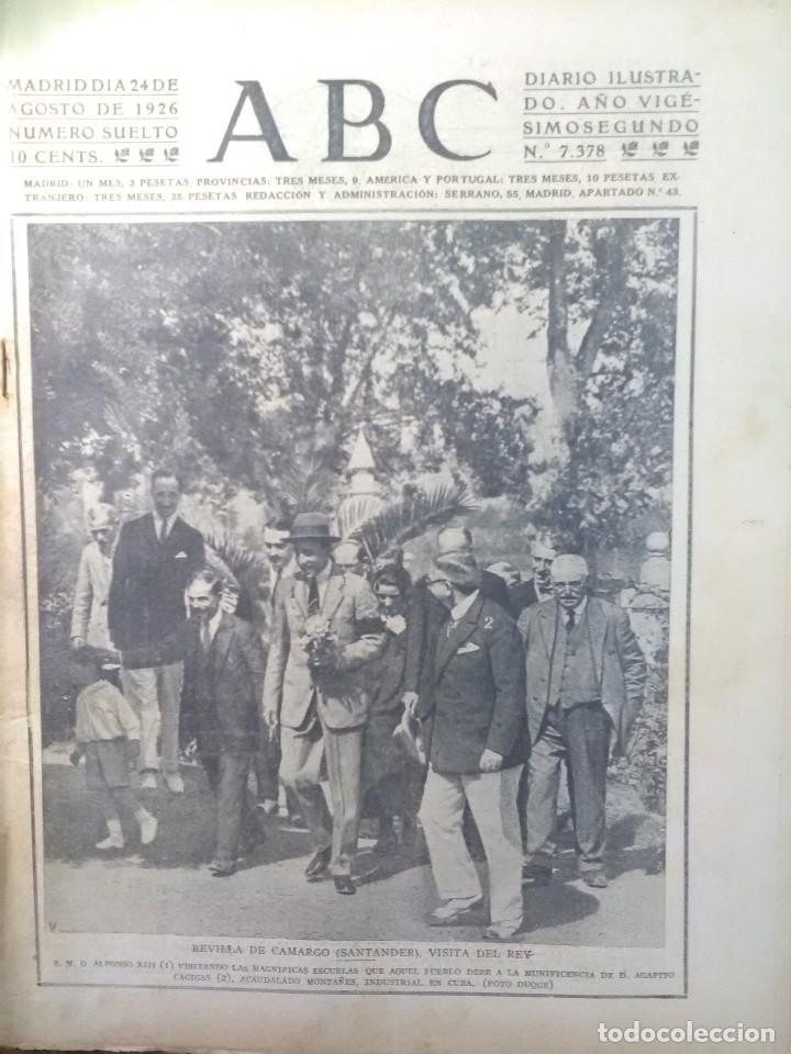 Coleccionismo de Revistas y Peri&oacute;dicos: ABC DIARIO N 7378 A&Ntilde;O 1926 REVILLA DE CAMARGO ALFONSO XIII AGAPITO CAGIGAS SANTANDER DEVA GUIPUZC
