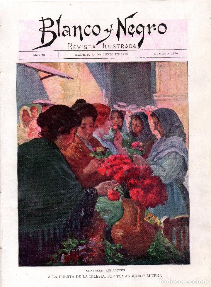Collection Magazines and Newspapers: Revistas Blanco y Negro n&ordm; 1150. Madrid 1 Junio de 1913. Ver art&iacute;culos: