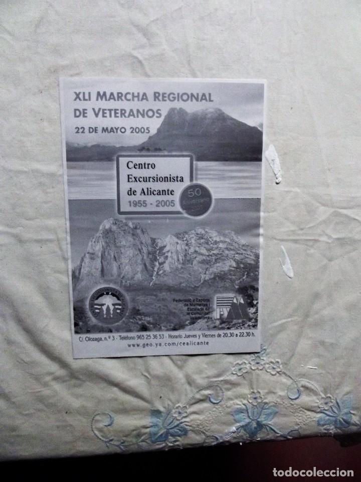 Colecionismo de Revistas e Jornais: CENTRO EXCURSIONISTA DE ALICANTE 1955 - 2005 XLI MARCHA REGIONAL DE VETERANOS 22 DE MAYO DE 2005