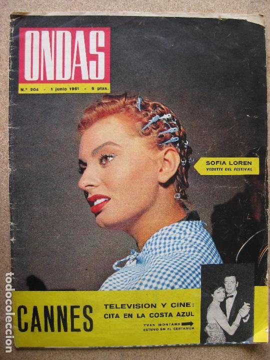 Coleccionismo de Revistas y Peri&oacute;dicos: REVISTA ONDAS N&ordm;204 - 1961 - SOFIA LOREN
