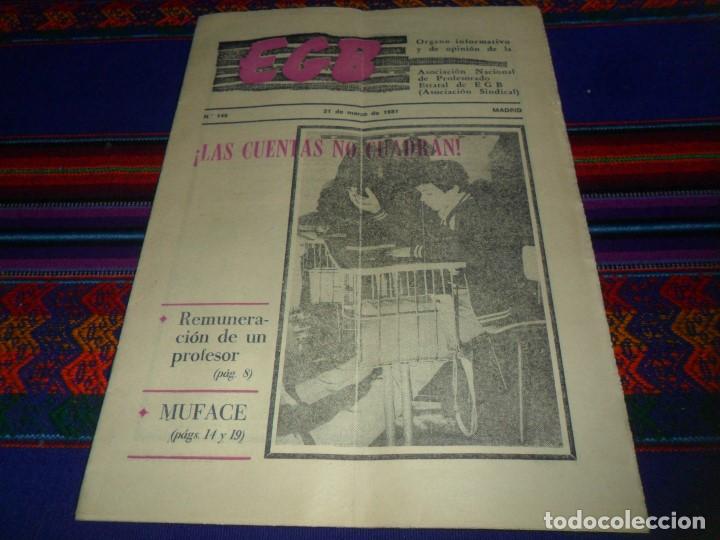Coleccionismo de Revistas y Peri&oacute;dicos: EGB N&ordm; 146. 21-3-1981. &Oacute;RGANO INFORMATIVO DE LA ASOCIACI&Oacute;N NACIONAL DE PROFESORADO SINDICAL. RARA.