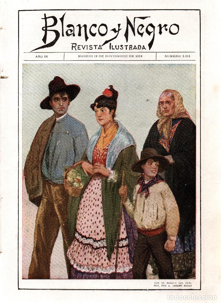 Collection Magazines and Newspapers: REVISTA BLANCO Y NEGRO N&ordm; 1331. MADRID, 19 DE NOVIEMBRE DE 1916. VER ART&Iacute;CULOS: