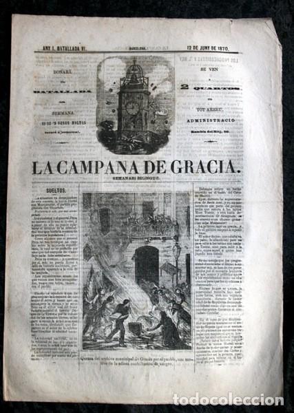 Coleccionismo de Revistas y Peri&oacute;dicos: LA CAMPANA DE GRACIA - ANY I BATALLADA VI 12 de juny de1870
