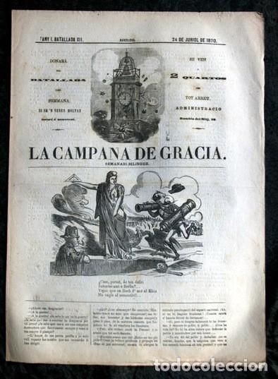 Coleccionismo de Revistas y Peri&oacute;dicos: LA CAMPANA DE GRACIA - ANY I BATALLADA XII 24 de juriol de1870