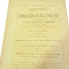 Coleccionismo de Revistas y Periódicos: REVISTA DE LARINGOLOGIA, OTOLOGIA Y RINOLOGIA BARCELONA OCTUBRE 1890 TOMO VI N 4.. Lote 108727155