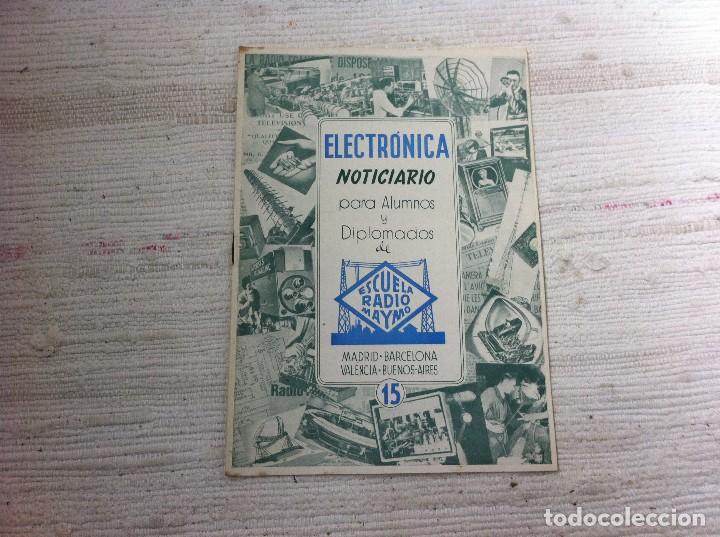 Collezionismo di Riviste e Giornali: REVISTA (ELECTR&Oacute;NICA. NOTICIARIO PARA ALUMNOS Y DIPLOMADOS DE ESCUELA RADIO MAYMO (N&ordm; 15)
