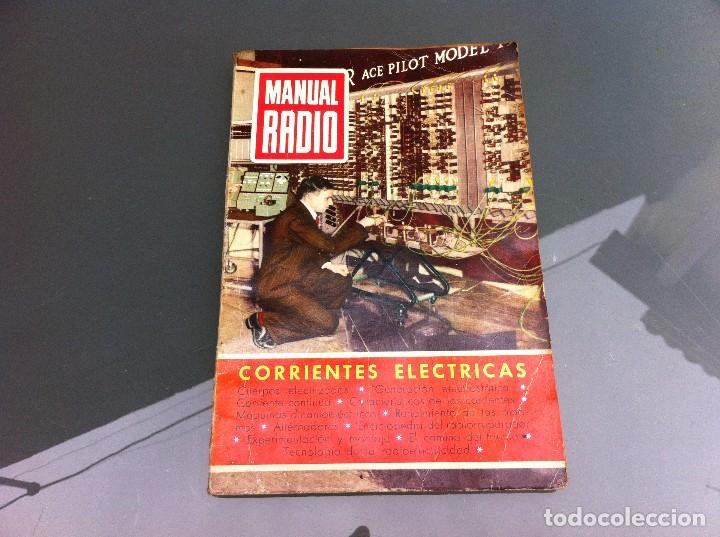 Collezionismo di Riviste e Giornali: MANUAL RADIO (CORRIENTES EL&Eacute;CTRICAS)