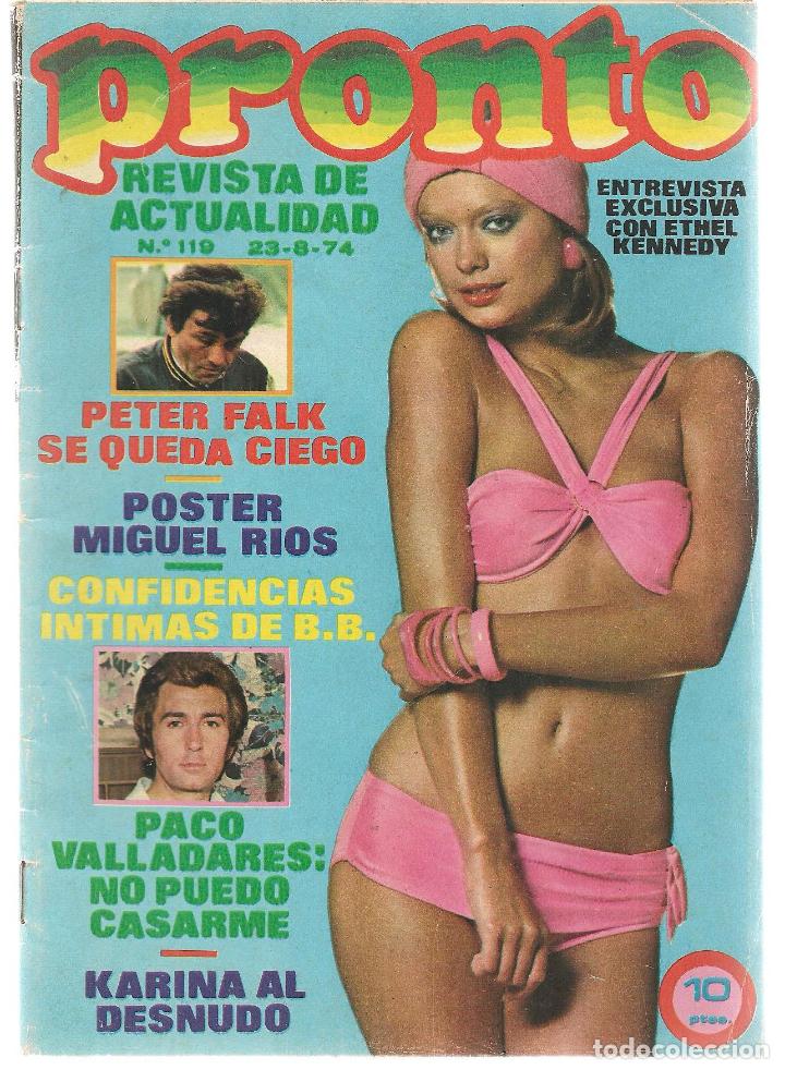 Coleccionismo de Revistas y Peri&oacute;dicos: PRONTO. REVISTA DE ACTUALIDAD N&ordm; 119. 23 / 8 / 1974. CONTIENE POSTER MIGUEL RIOS. (RF.MA)C/7