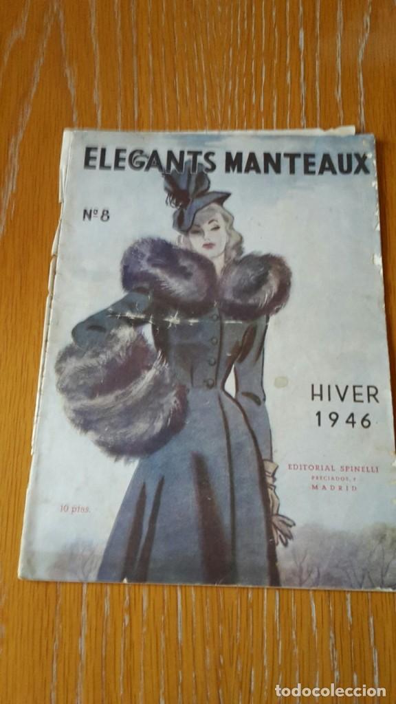 Coleccionismo de revistas y peri&oacute;dicos: REVISTA DE MODA ELEGANTS MANTEAUX n&ordm;8 HIVER 1946