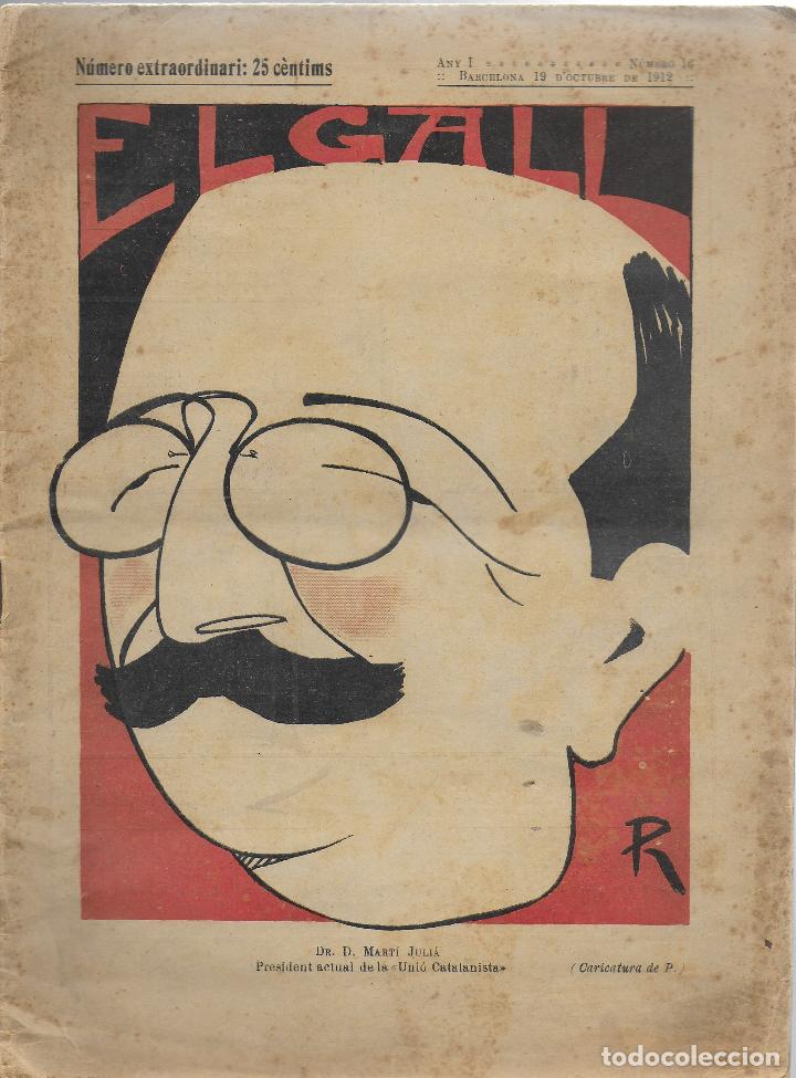 Coleccionismo de Revistas y Peri&oacute;dicos: El Gall. Setmanari nacionalista. n&ordm; 16. octubre 1912. Num. monografic Dr. Marti Julia.