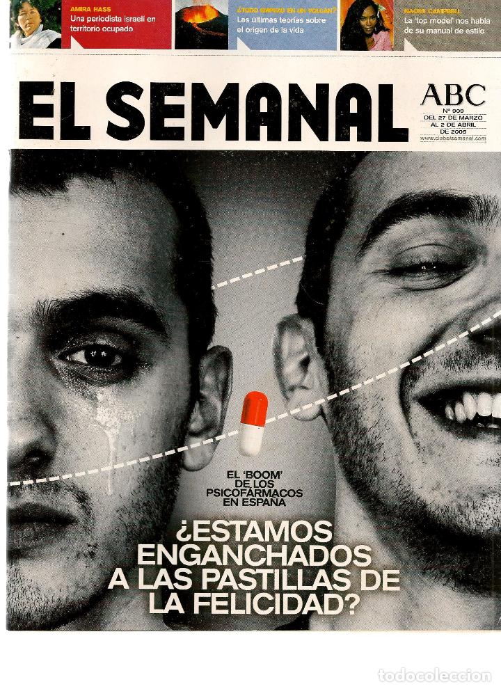 Coleccionismo de revistas y peri&oacute;dicos: REVISTA: EL SEMANAL. ABC. N&ordm; 909. 2 abril 2005.  (RF.MA)ST/B2