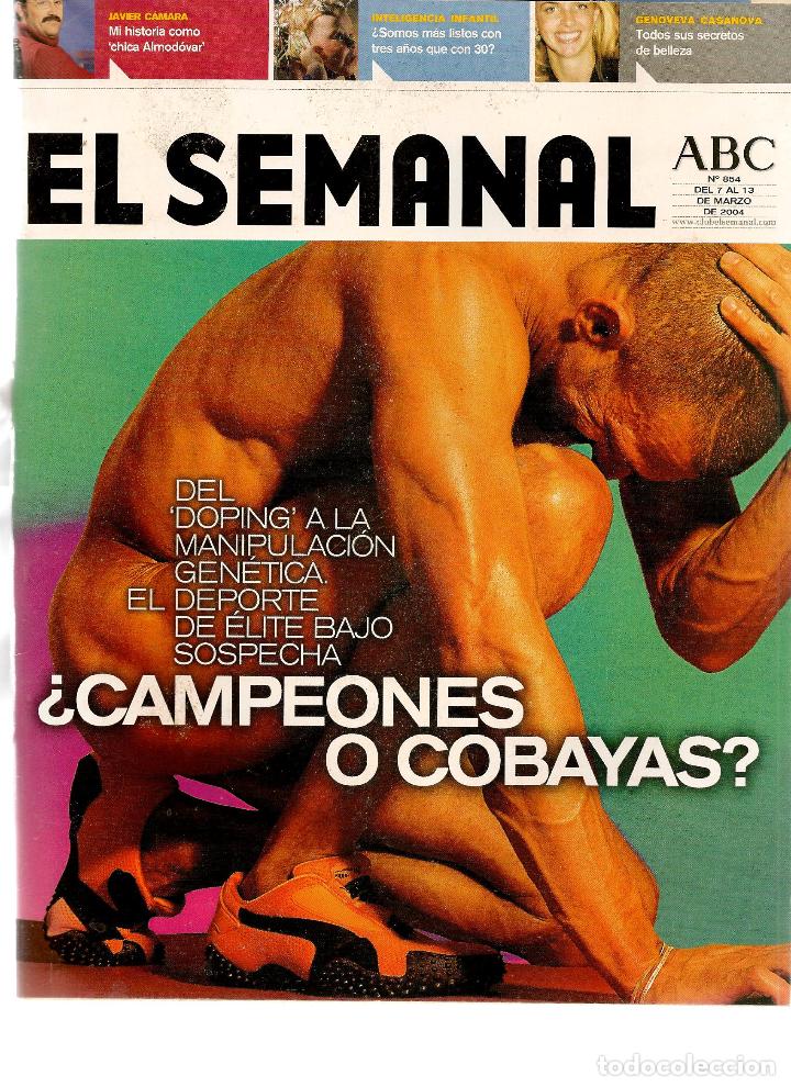 Coleccionismo de revistas y peri&oacute;dicos: REVISTA: EL SEMANAL. ABC. N&ordm; 854. &iquest;CAMPEONES O COBYAS?. MARZO  2004. (RF.MA)ST/B2