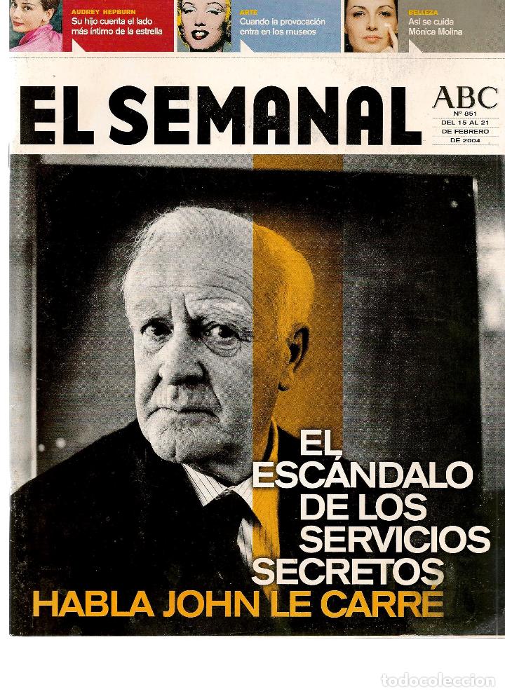 Coleccionismo de revistas y peri&oacute;dicos: REVISTA: EL SEMANAL. ABC. N&ordm; 851. EL ESCANDALO DE LOS S.S. JOHN LE CARRE. 21 FEBR. 2004.(RF.MA)ST/B2
