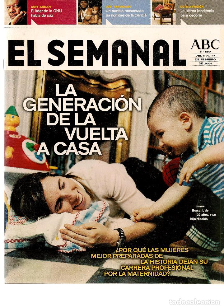 Coleccionismo de revistas y peri&oacute;dicos: REVISTA: EL SEMANAL. ABC. N&ordm; 850. LA GENERACI&Oacute;N DE LA VUELTA A CASA. 14FEBR. 2004.(RF.MA)ST/B2