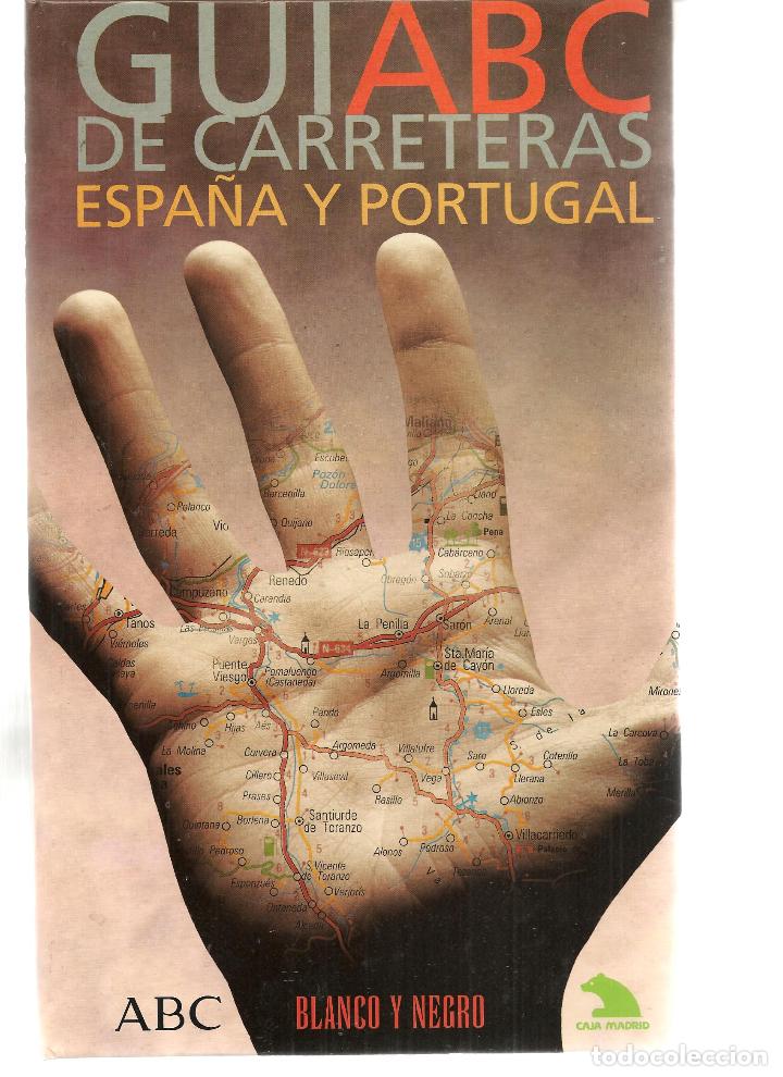 Coleccionismo de revistas y peri&oacute;dicos: ABC. GUIA DE CARRETERAS. ESPA&Ntilde;A Y PORTUGAL. (RF.MA)ST/B2