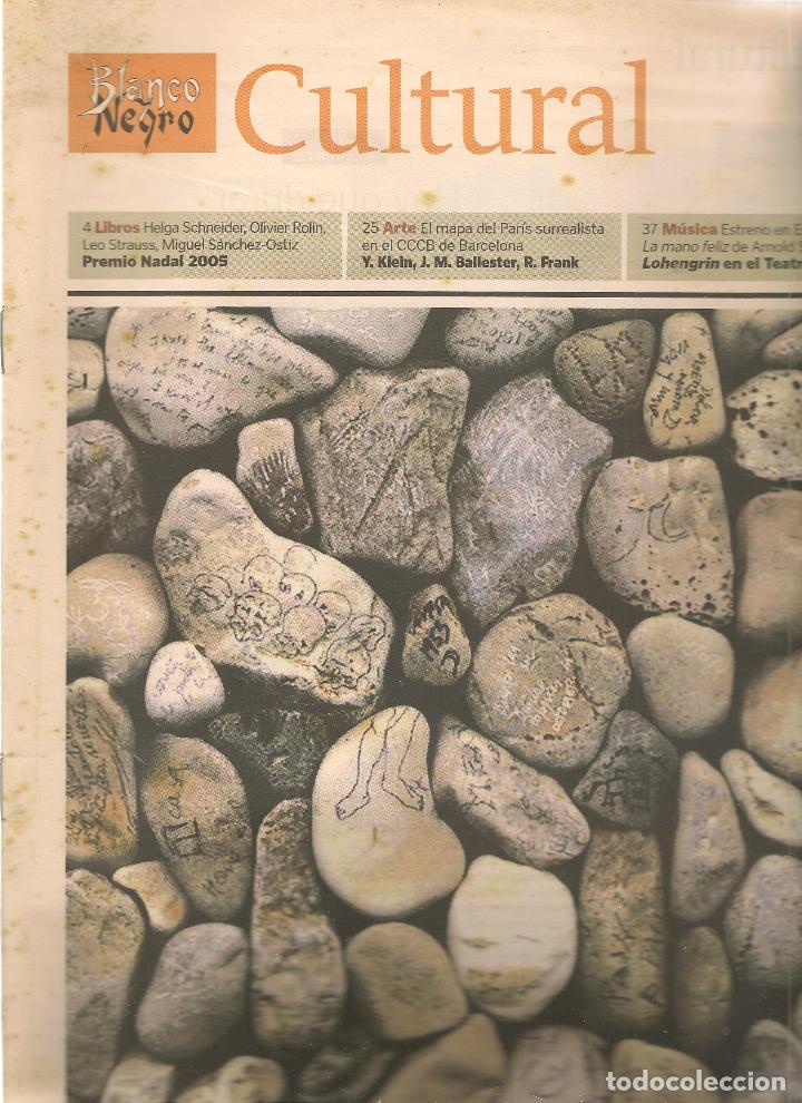 Coleccionismo de revistas y peri&oacute;dicos: BLANCO Y NEGRO. ABC. CULTURAL. N&ordm; 681. PABLO RODR&Iacute;GUEZ. 19 FEBRERO 2005. (RF.MA)ST/B2