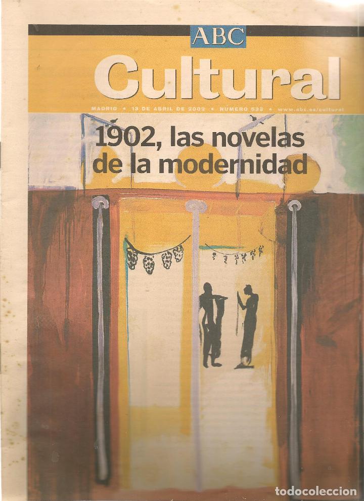 Coleccionismo de revistas y peri&oacute;dicos: BLANCO Y NEGRO. ABC. CULTURAL. N&ordm; 533. 1902, LAS NOVELAS DE LA MODERNIDAD. 13 ABR 2002. (RF.MA)ST/B2