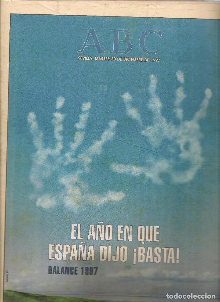 Coleccionismo de revistas y peri&oacute;dicos: REVISTA: ABC. EL A&Ntilde;O EN EL QUE ESPA&Ntilde;A DIJO &iexcl;BASTA!. 30 DICIEMBRE 1997.  (RF.MA)ST/B2