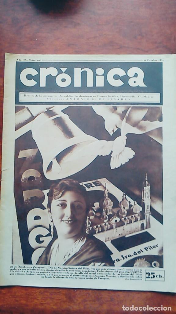 Coleccionismo de revistas y peri&oacute;dicos: REVISTA CRONICA N&ordm; 100 A&Ntilde;O 1931 CARTEL FIESTAS PILAR MADRID F.C PINTOR DOMINGO MONTON REVISTA 1931