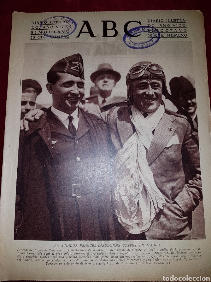 Coleccionismo de Revistas y Peri&oacute;dicos: ABC 22 abril 1932 el aviador frances Dieudonne costes en Madrid