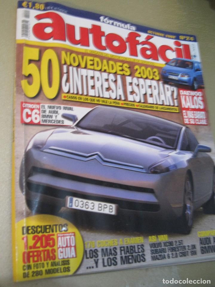 Coleccionismo de Revistas y Peri&oacute;dicos: REVISTA FORMULA AUTOFACIL EL MAGAZIN DEL MOTOR OCTUBRE 2002 N&ordm; 24 DAEWO KALOS CITROEN C6