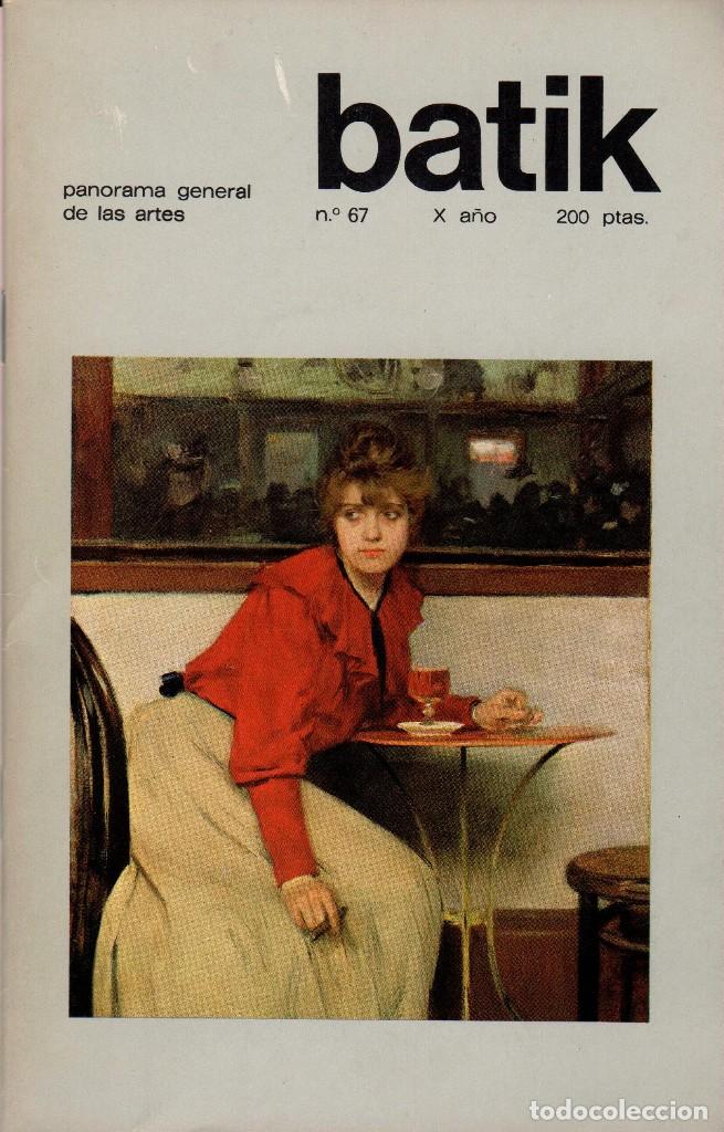 Coleccionismo de Revistas y Peri&oacute;dicos: BATIK - PANORAMA GENERAL DE LAS ARTES, N&ordm; 67 ABRIL 1982