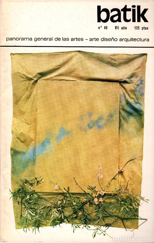 Coleccionismo de Revistas y Peri&oacute;dicos: BATIK - PANORAMA GENERAL DE LAS ARTES, N&ordm; 48 ABRIL-MAYO 1979