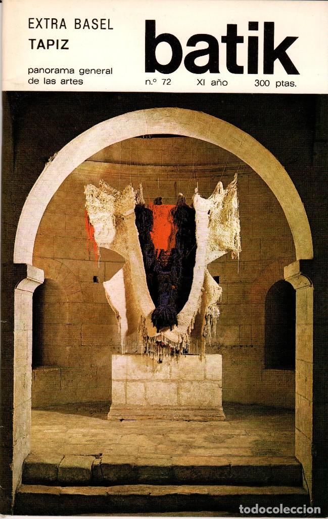 Coleccionismo de Revistas y Peri&oacute;dicos: BATIK - PANORAMA GENERAL DE LAS ARTES, N&ordm; 72 MAYO-JUNIO 1983. EXTRA BASEL TAPIZ