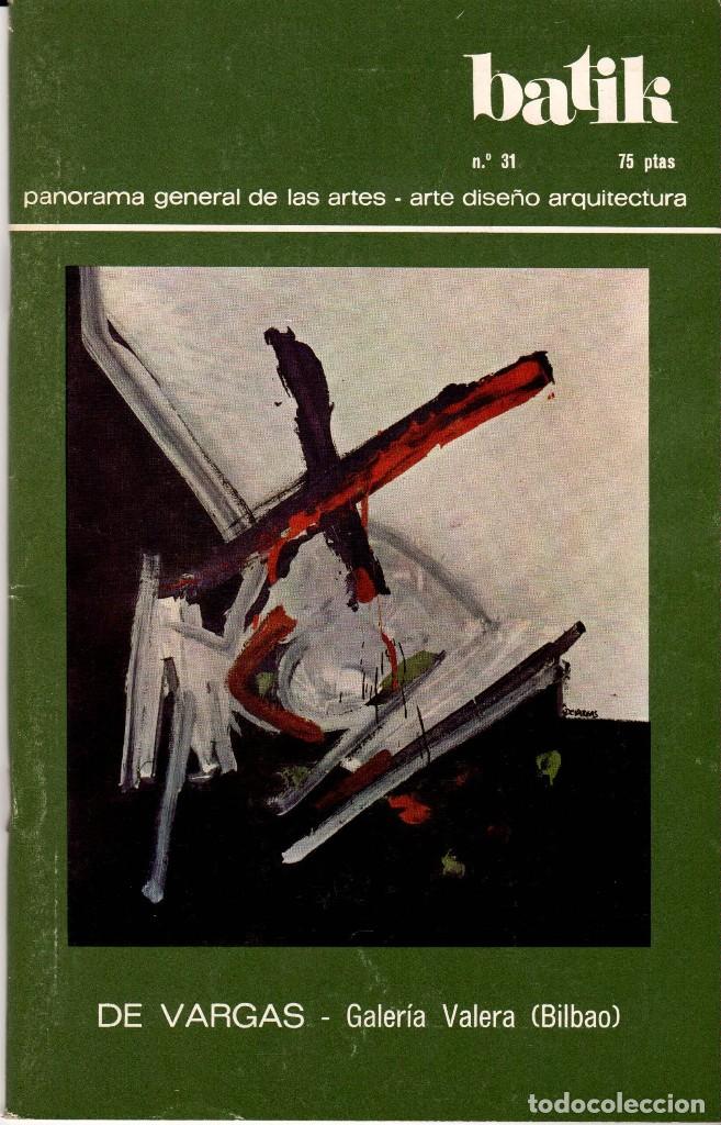 Colecionismo de Revistas e Jornais: BATIK - PANORAMA GENERAL DE LAS ARTES, N&ordm; 31 FEBRERO 1977