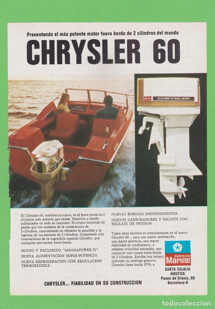 Coleccionismo de Revistas y Peri&oacute;dicos: PUBLICIDAD 1974. ANUNCIO CHRYSLER 60. MOTOR FUERA BORDA. CHRYSLER MARINE