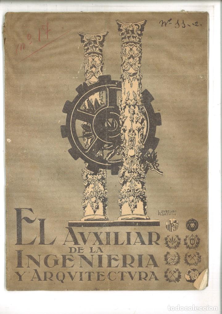 Coleccionismo de Revistas y Peri&oacute;dicos: EL AUXILIAR DE LA INGENIER&Iacute;A Y ARQUITECTURA. A&Ntilde;O XI N&Uacute;M. 250. MADRID, 10 DE SEPTIEMBRE 1931.