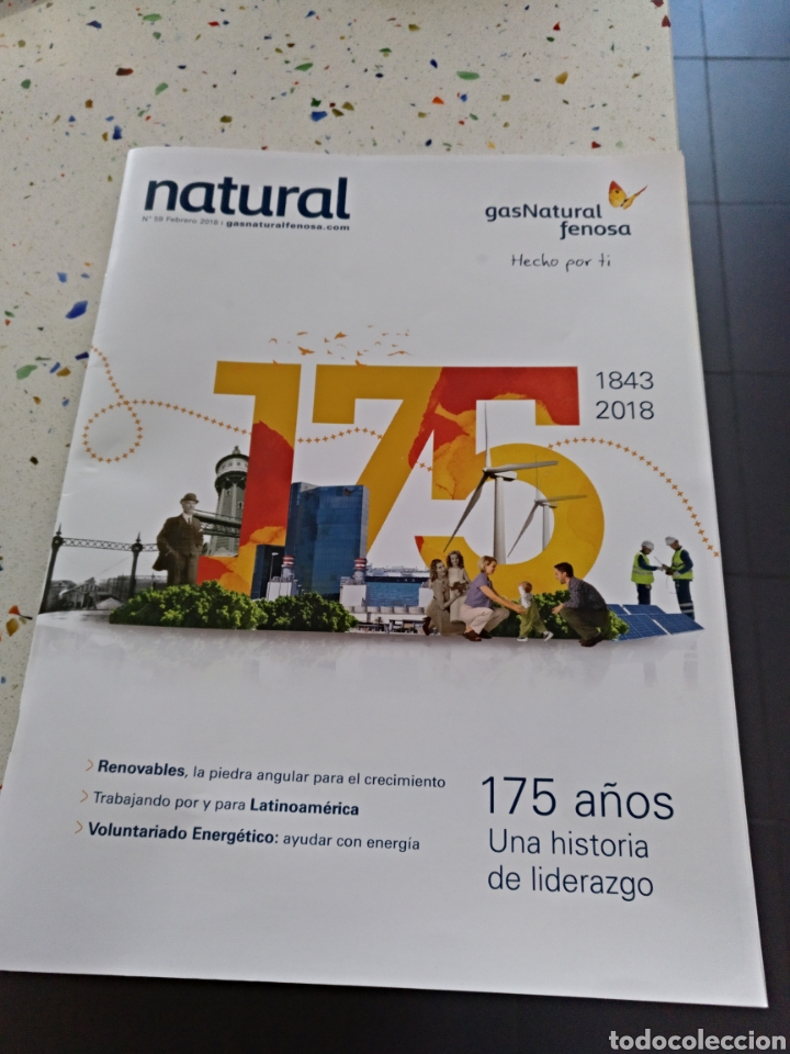 Sammeln von Zeitschriften und Zeitungen: Revista natural gas natural fenosa 175 a&ntilde;os 1843 - 2018