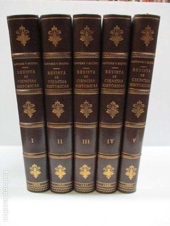 Collection Magazines and Newspapers: REVISTA DE CIENCIAS HIST&Oacute;RICAS. - SANPERE Y MIQUEL, S. 5 TOMOS. 1880-1887.