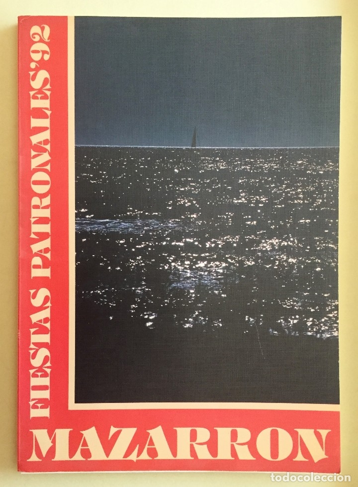 Collezionismo di Riviste e Giornali: MAZARRON- REVISTA FIESTAS PATRONALES A&Ntilde;O 1992