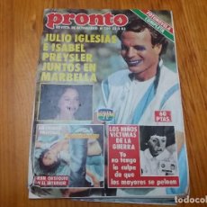 Coleccionismo de Revistas y Periódicos: REVISTA PRONTO JULIO IGLESIAS AÑO 1983 N° 589 SILVIA MARSO AGUSTÍN PANTOJA TORTOSA