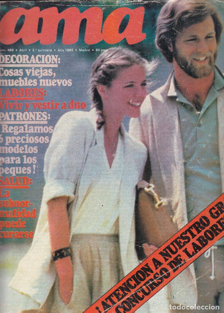 Coleccionismo de revistas y peri&oacute;dicos: REVISTA AMA N&ordm; 489 A&Ntilde;O 1980. PATRONES: MODELOS PARA LOS PEQUES. LABORES: VIVIS Y VESTIR A DUO
