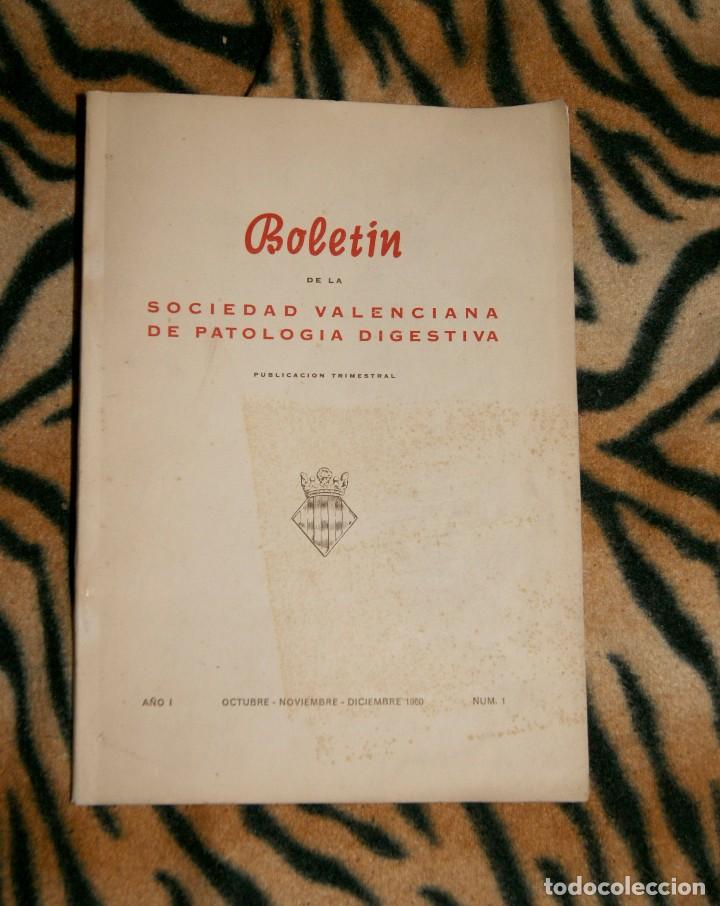 Collectionnisme de Revues et Journaux: Bolet&iacute;n de la sociedad valenciana de patolog&iacute;a digestiva 1960