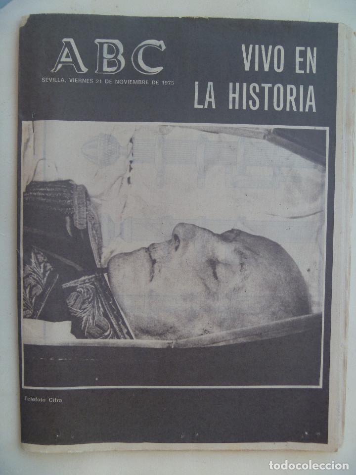 Coleccionismo de Revistas y Peri&oacute;dicos: ABC MUERTE DEL CAUDILLO . 21 NOVIEMBRE 1975 : VIVO EN LA HISTORIA