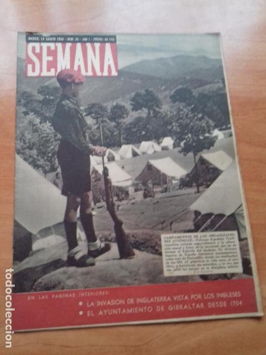 Coleccionismo de Revistas y Peri&oacute;dicos: REVISTA SEMANA. A&Ntilde;O 1. NUM. 25. MADRID, 13 AGOSTO 1940. LA INVASION DE INGLATERRA.