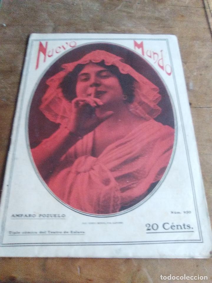 Coleccionismo de revistas y peri&oacute;dicos: NUEVO MUNDO N&ordm; 950 AMPARO POZUELO 21 DE MARZO 1912