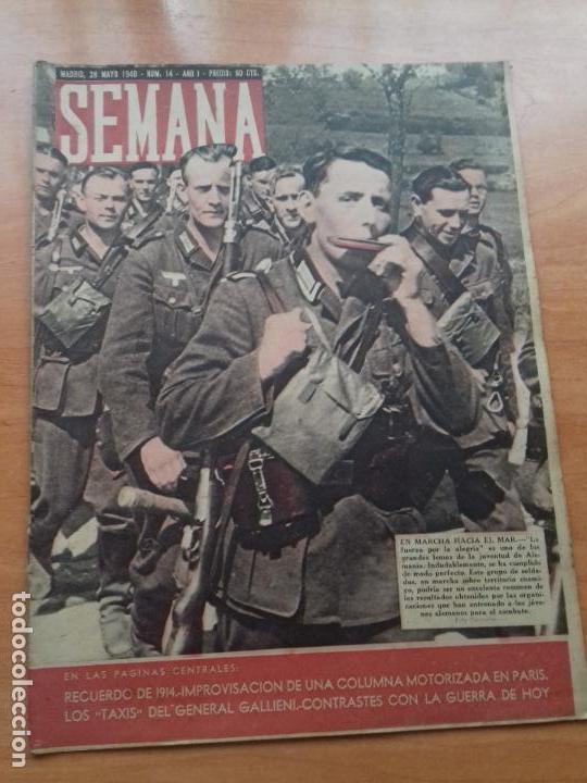 Coleccionismo de Revistas y Peri&oacute;dicos: REVISTA SEMANA. A&Ntilde;O I. NUM. 14. MADRID, 28 MAYO 1940. UNA DE LAS ULTIMAS FOTOGRAFIAS DE MUSSOLINI.