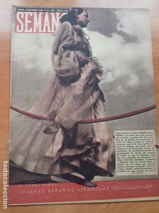 Coleccionismo de Revistas y Peri&oacute;dicos: REVISTA SEMANA. A&Ntilde;O I. NUM. 38. MADRID, 12 NOVIEMBRE 1940. UNA ESCUELA PARA MODELOS EN VIENA.