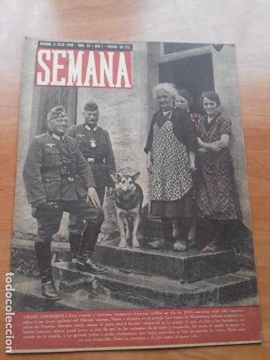 Coleccionismo de Revistas y Peri&oacute;dicos: REVISTA SEMANA. A&Ntilde;O I. NUM. 20. MADRID, 9 JULIO 1940. VIEJOS CONOCIDOS.