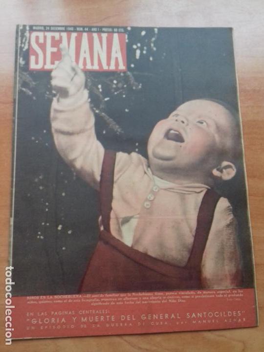 Coleccionismo de Revistas y Peri&oacute;dicos: REVISTA SEMANA. A&Ntilde;O I. NUM. 44. MADRID, 24 DICIEMBRE 1940. NI&Ntilde;OS EN LA NOCHEBUENA.