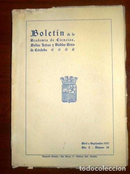 Coleccionismo de Revistas y Peri&oacute;dicos: BOLET&Iacute;N de la Academia de C&oacute;rdoba&hellip; N&ordm; 38 ; Abril a septiembre 1933 ; A&ntilde;o XII : Semana cordobesa